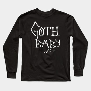 Baby Goth Long Sleeve T-Shirt